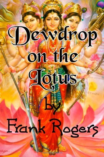 Cover for Frank Rogers · Dewdrop on the Lotus (Paperback Book) (2011)