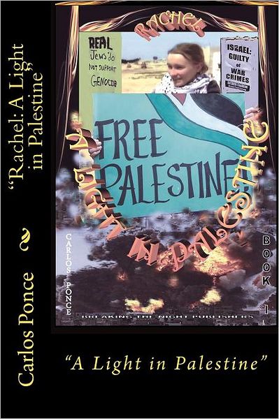 Cover for Nancy Stohlman · &quot;Rachel: a Light in Palestine&quot; (Paperback Book) (2011)