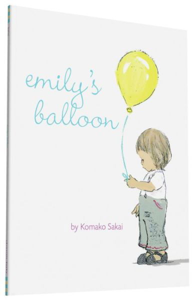 Cover for Komako Sakai · Emily's Balloon - Emily (Pocketbok) (2015)