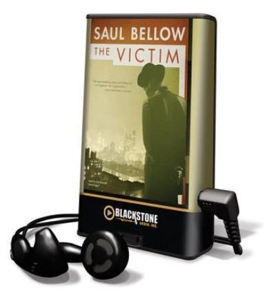 The Victim - Saul Bellow - Muu - Blackstone Audiobooks - 9781455115679 - sunnuntai 1. huhtikuuta 2012