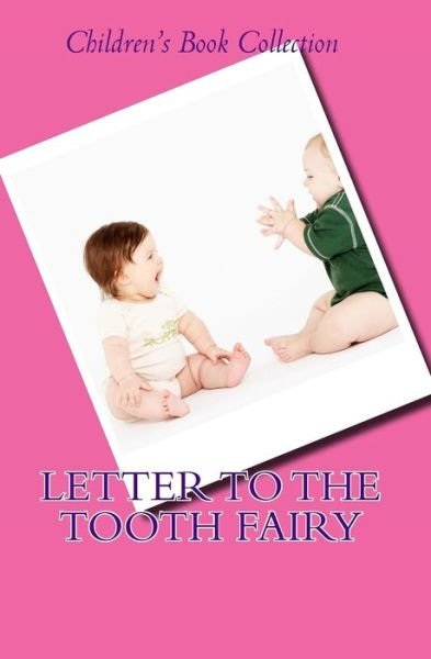 Cover for Danny Davis · Letter to the Tooth Fairy (Paperback Book) (2011)