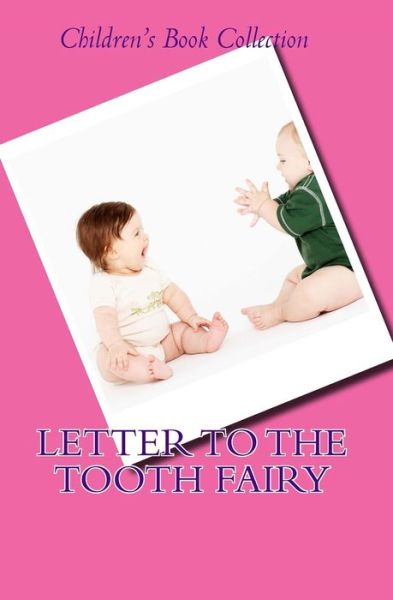 Cover for Danny Davis · Letter to the Tooth Fairy (Pocketbok) (2011)