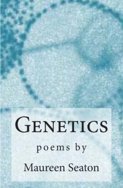 Cover for Maureen Seaton · Genetics (Paperback Book) (2012)