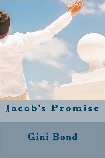Cover for Gini Bond · Jacob's Promise (Pocketbok) (2011)