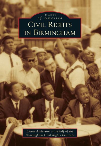 Cover for Laura Anderson · Civil Rights in Birmingham (Book) (2013)