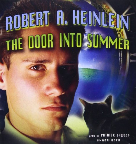 Cover for Robert A. Heinlein · The Door into Summer (Hörbok (CD)) [Unabridged edition] (2012)