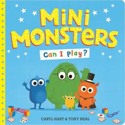 Cover for Caryl Hart · Mini Monsters: Can I Play? (Innbunden bok) (2020)
