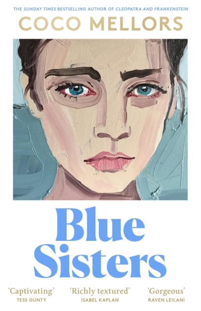 Blue Sisters: Signed Edition - Coco Mellors - Böcker - HarperCollins Publishers - 9781472635679 - 23 maj 2024