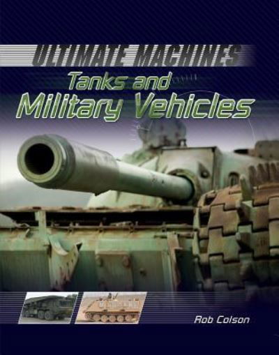 Cover for Rob Scott Colson · Tanks and military vehicles (Book) (2013)