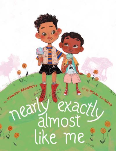 Cover for Jennifer Bradbury · Nearly Exactly Almost Like Me (Hardcover Book) (2025)