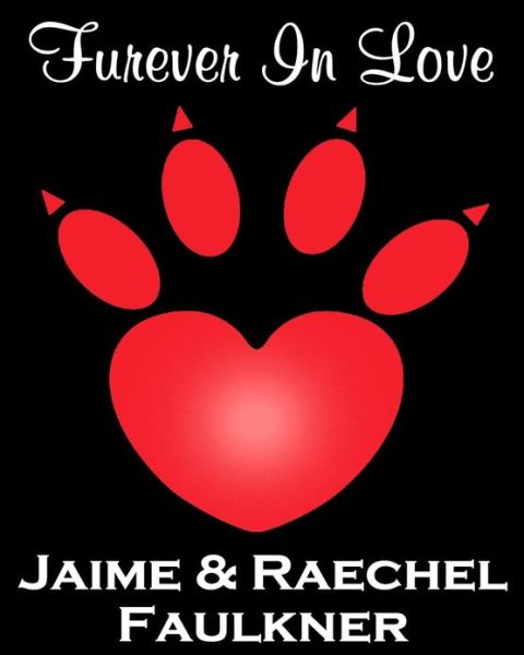 Cover for Jaime Faulkner · Furever in Love (Paperback Book) (2013)