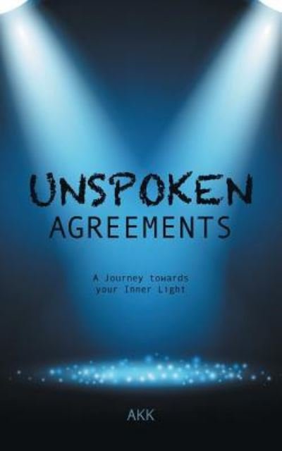 Cover for Akk · Unspoken Agreements (Pocketbok) (2017)