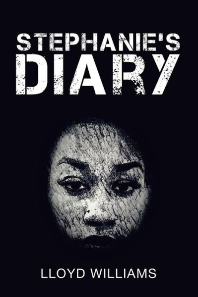 Cover for Lloyd Williams · Stephanie's Diary (Taschenbuch) (2015)
