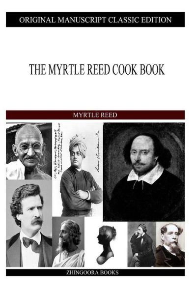 Cover for Myrtle Reed · The Myrtle Reed Cook Book (Paperback Book) (2013)