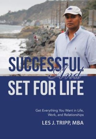 Cover for Mba Les J Tripp · Successful and Set for Life (Gebundenes Buch) (2015)