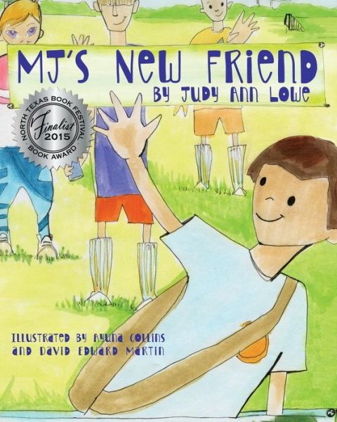 Cover for Judy Ann Lowe · MJ's New Friend (Paperback Book) (2014)