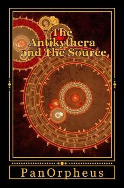 Cover for PanOrpheus · The Antikythera and The Source (Paperback Book) (2015)