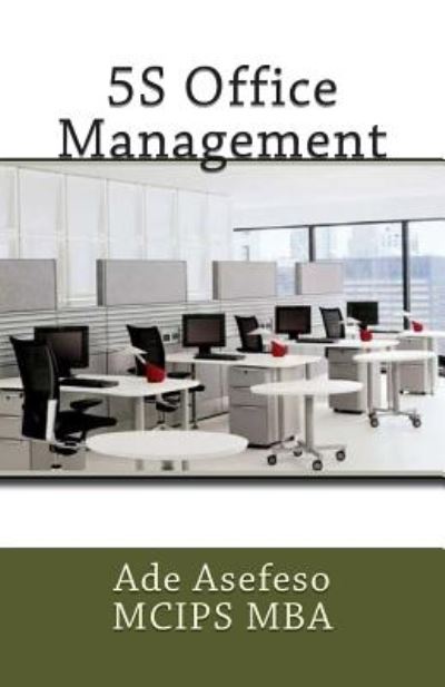 Cover for Ade Asefeso Mcips Mba · 5s Office Management (Taschenbuch) (2014)