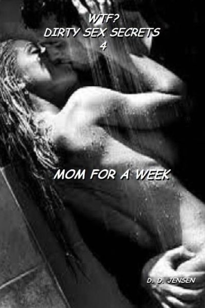 Cover for D D Jensen · Mom for a Week (Pocketbok) (2015)