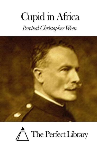 Cover for Percival Christopher Wren · Cupid in Africa (Paperback Book) (2015)