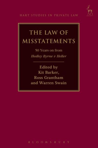 Cover for Barker Kit · The Law of Misstatements: 50 Years on from Hedley Byrne v Heller - Hart Studies in Private Law (Paperback Book) (2017)