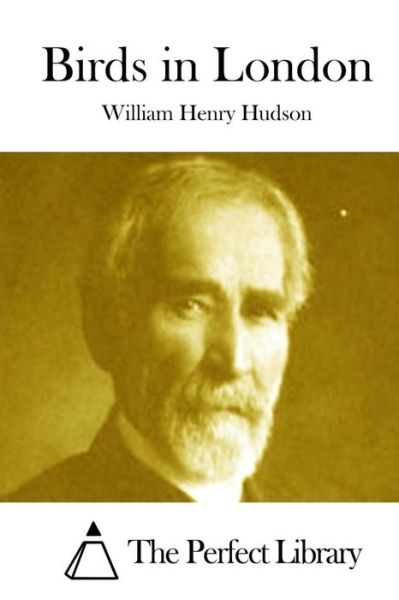 Cover for William Henry Hudson · Birds in London (Paperback Book) (2015)