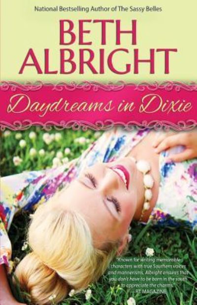 Cover for Beth Albright · Daydreams In Dixie (Paperback Book) (2015)