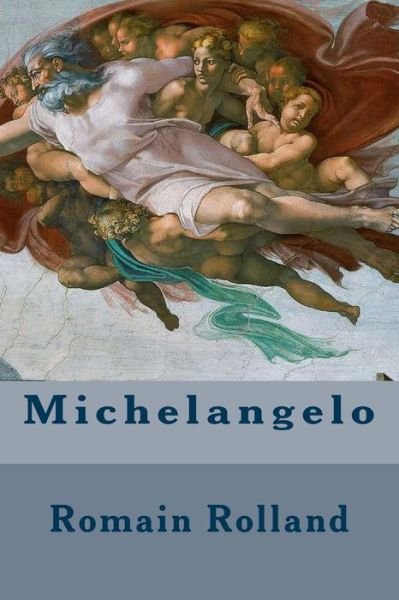 Cover for Romain Rolland · Michelangelo (Paperback Book) (2015)