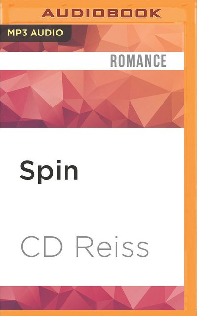 Spin - CD Reiss - Lydbok - Audible Studios on Brilliance Audio - 9781522691679 - 31. mai 2016