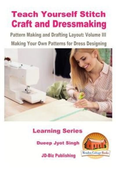 Cover for John Davidson · Teach Yourself Stitch Craft and Dressmaking Pattern Making and Drafting Layout (Paperback Bog) (2016)