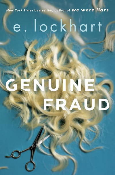 Genuine Fraud - E. Lockhart - Książki - Random House US - 9781524770679 - 5 września 2017