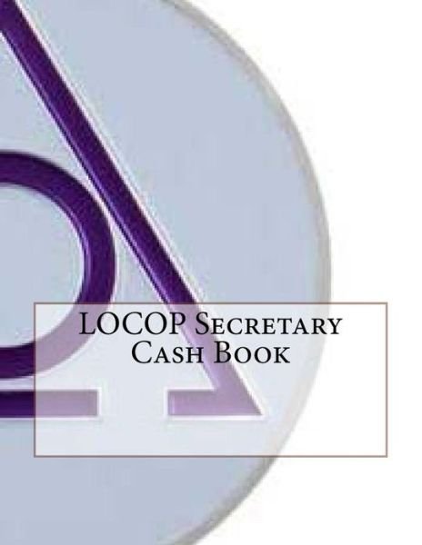 Cover for AP Forms · LOCOP Secretary Cash Book (Paperback Bog) (2016)
