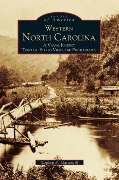 Cover for Stephen E Massengill · Western North Carolina (Hardcover bog) (1999)