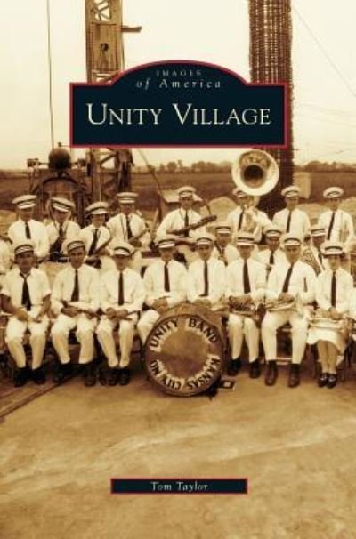 Cover for Tom Taylor · Unity Village (Hardcover bog) (2009)