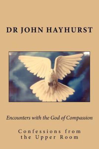 Cover for John Hayhurst · Encounters with the God of Compassion (Paperback Book) (2016)