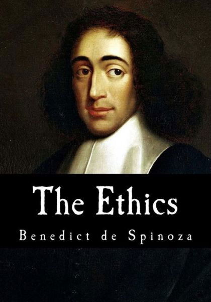 Cover for Benedict de Spinoza · The Ethics (Taschenbuch) (2016)