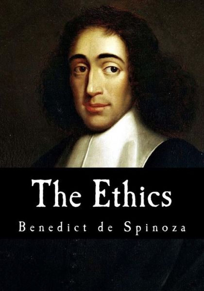 Cover for Benedict de Spinoza · The Ethics (Paperback Bog) (2016)