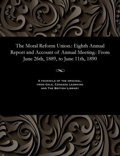 Cover for The Moral Reform Union. (Paperback Book) (1901)