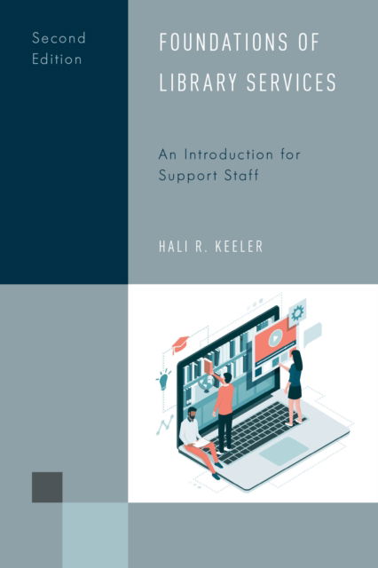 Cover for Hali R. Keeler · Foundations of Library Servicepb (Paperback Book) [Second edition] (2021)