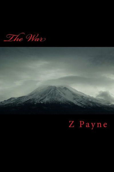 Cover for Z G Payne · The War (Paperback Book) (2016)