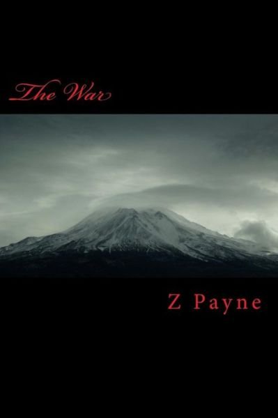 Cover for Z G Payne · The War (Paperback Book) (2016)