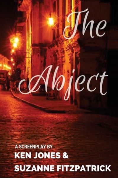 Cover for Ken Jones · The Abject (Pocketbok) (2017)