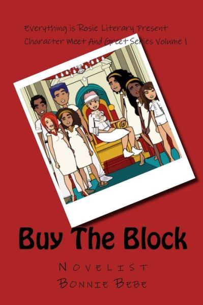 Cover for Bonnie Bebe · Buy the Block (Pocketbok) (2017)