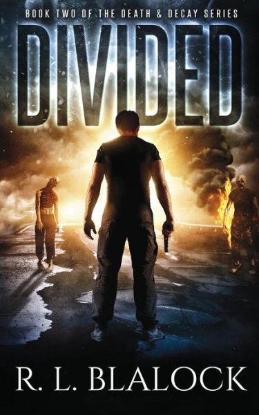 Cover for R L Blalock · Divided (Taschenbuch) (2017)