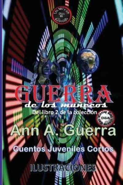 Cover for MS Ann a Guerra · Guerra de Los Munecos (Taschenbuch) (2017)