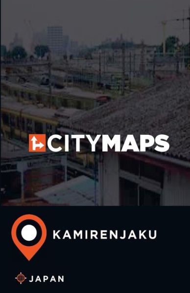 Cover for James McFee · City Maps Kamirenjaku Japan (Paperback Book) (2017)