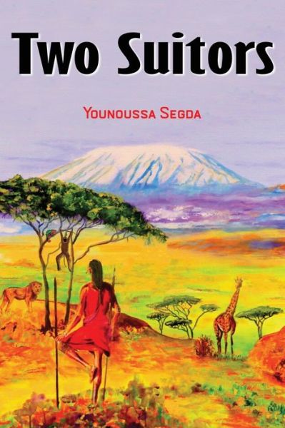 Cover for Younoussa Segda · Two Suitors (Paperback Book) (2022)