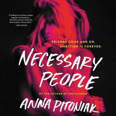 Cover for Anna Pitoniak · Necessary People Lib/E (CD) (2019)