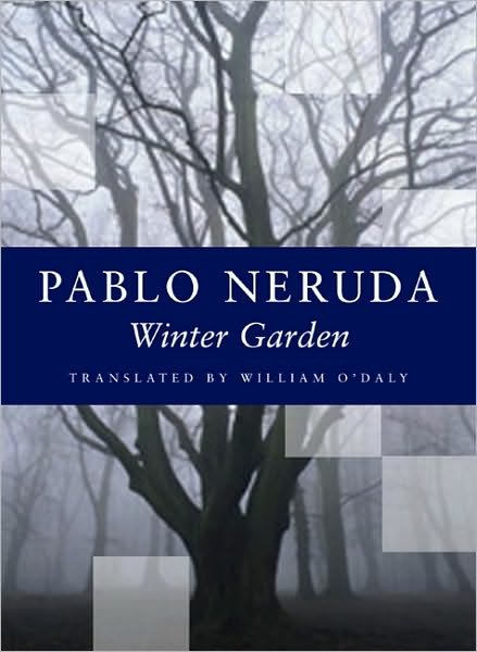 Cover for Pablo Neruda · Winter Garden (Taschenbuch) [Spanish, 2 Tra Blg edition] (2002)