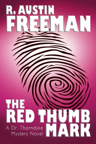 Cover for R. Austin Freeman · The Red Thumb Mark (Gebundenes Buch) (2005)